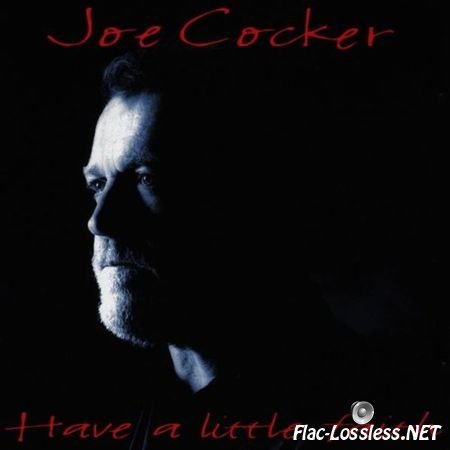 Joe Cocker - Have a Little Faith (1994) FLAC (image + .cue)