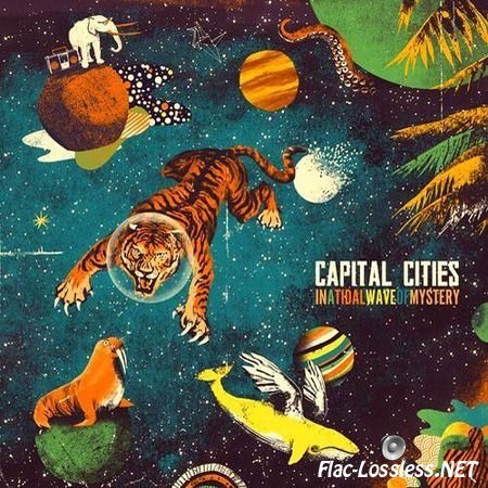 Capital Cities - In A Tidal Wave Of Mystery (2013) FLAC (tracks + .cue)