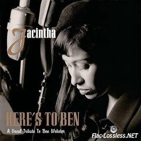 Jacintha - Here's to Ben: A Vocal Tribute to Ben Webster (1998) FLAC (image + .cue)