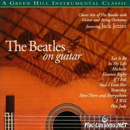 Jack Jezzro - The Beatles on Guitar (1999) FLAC (image + .cue)