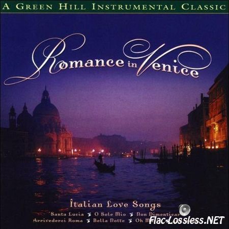 Jack Jezzro & Butch Baldassari - Romance in Venice: Italian Love Songs (2002) FLAC (image + .cue)