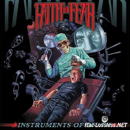 Faith Or Fear - Instruments Of Death (2009) FLAC (image + .cue)