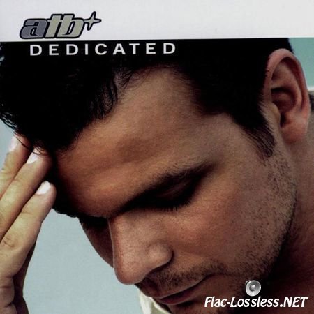 ATB - Dedicated (Special Limited Edition) (2002) FLAC (tracks)