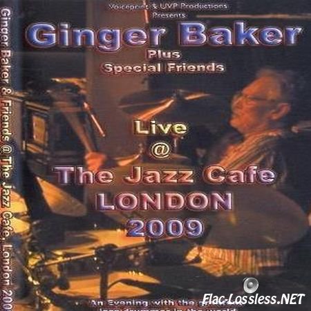 Ginger Baker - Live In London 2009 (2010) FLAC (tracks + .cue)