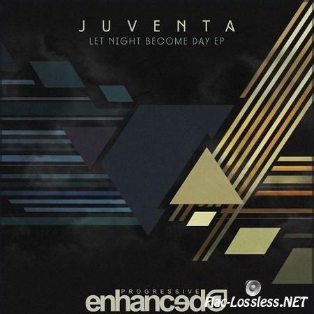 Juventa - Let Night Become Day EP (2013) FLAC (tracks)
