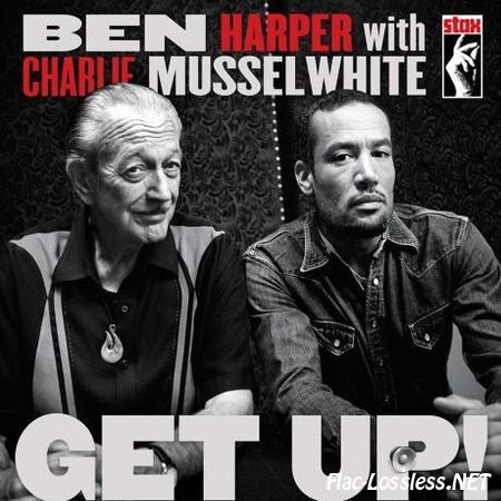Ben Harper & Charlie Musselwhite - Get Up! (2013) FLAC (tracks + .cue)
