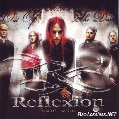 Reflexion - Out Of The Dark (2006) FLAC (image + .cue)