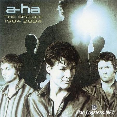 A-Ha - The Singles: 1984-2004 (2006) FLAC