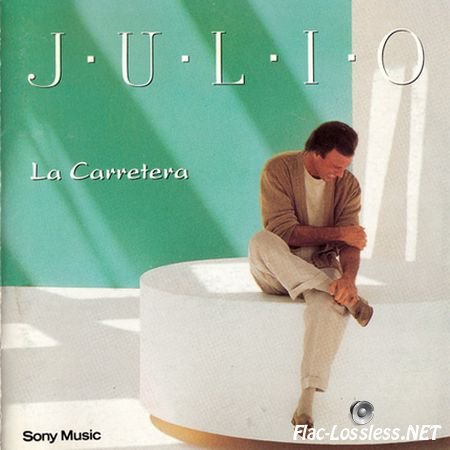 Julio Iglesias - La Carretera (1995) FLAC (image + .cue)