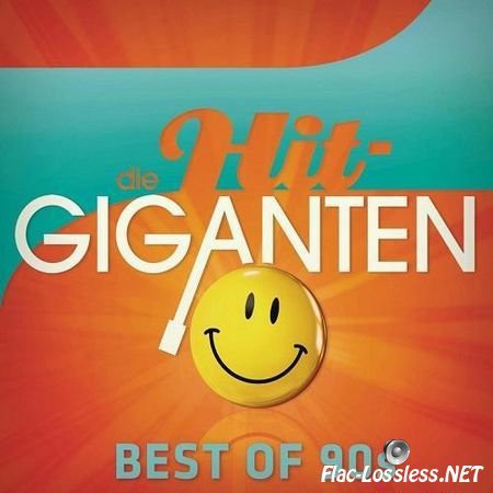 VA - Die Hit Giganten Best of 90s (2013) FLAC (tracks + .cue)