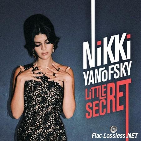 Nikki Yanofsky - Little Secret (2014) FLAC (tracks + .cue)