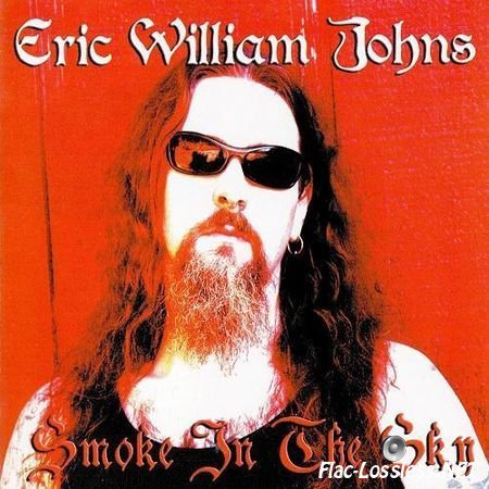 Eric William Johns - Smoke in the Sky (2014) FLAC (tracks + .cue)