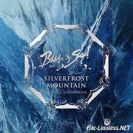 VA - Blade & Soul Silverfrost Mountains Original Soundtrack (2013) FLAC
