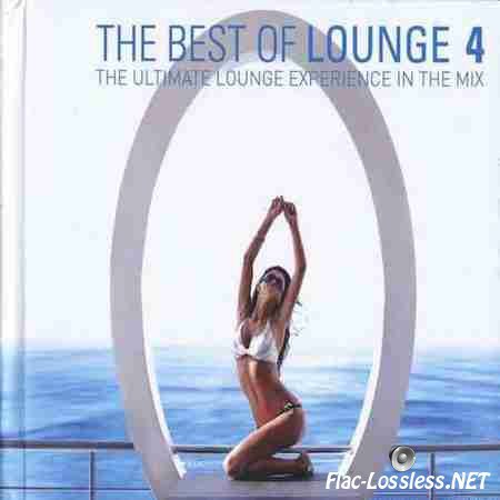 VA - The Best Of Lounge 4 - The Ultimate Lounge Experience In The Mix (2012) FLAC (tracks + .cue)