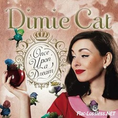 Dimie Cat - Once Upon a Dream (2014) FLAC
