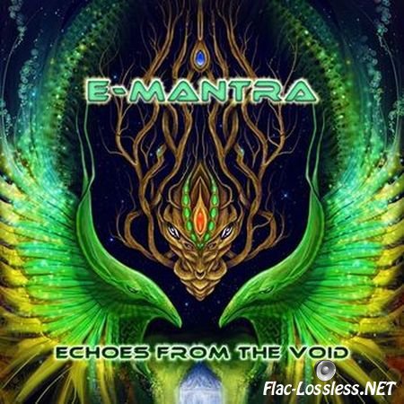 E-Mantra - Echoes From The Void (2014) FLAC