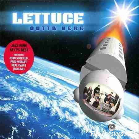 Lettuce - Outta Here (2002) FLAC (image + .cue)