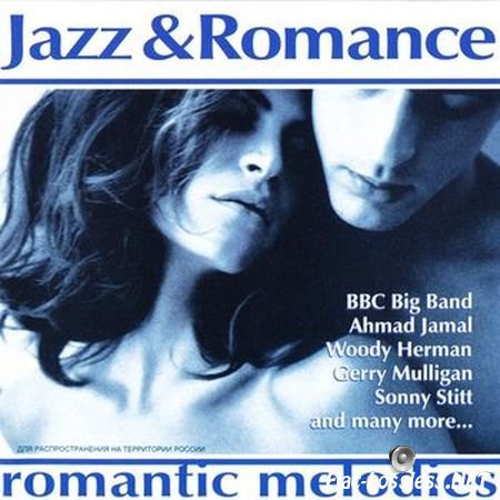 VA - Jazz & Romance. Romantic Melodies (2004) FLAC (tracks + .cue)