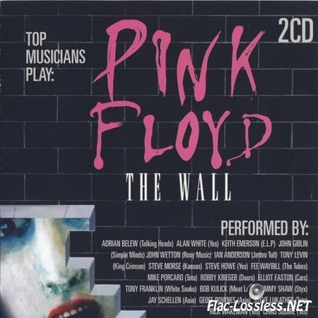 VA - Top Musicians Play Pink Floyd The Wall (2007) FLAC (image + .cue)