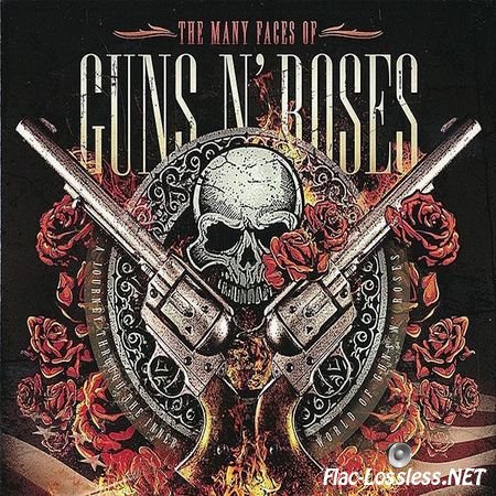 VA - The Many Faces Of Guns N' Roses - A Journey Through The Inner World of Guns N' Roses (2014) FLAC (image + .cue)