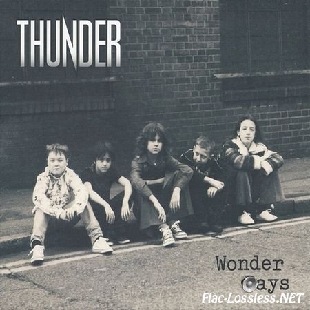 Thunder - Wonder Days (Limited Deluxe Edition, 2CD) (2015) FLAC