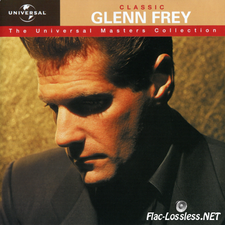 Glenn Frey - Classic - The Universal Masters Collection (2001) FLAC (image + .cue)