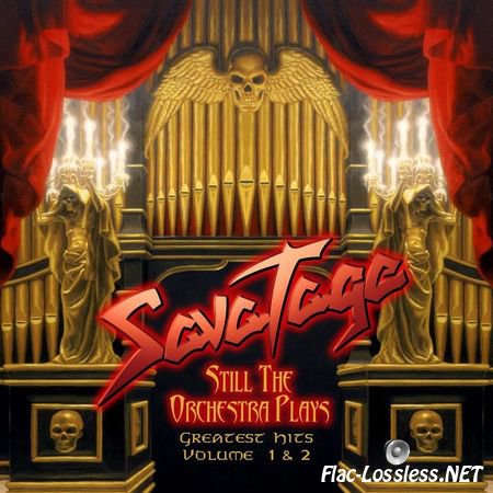 Savatage - Still The Orchestra Plays - Greatest Hits Volume I & II (2010) FLAC