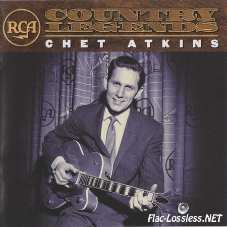Chet Atkins - RCA Country Legends (2001) FLAC