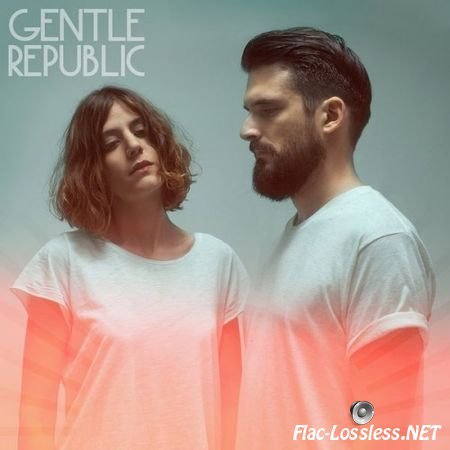 Gentle Republic - Gentle Republic (EP) (2015) FLAC