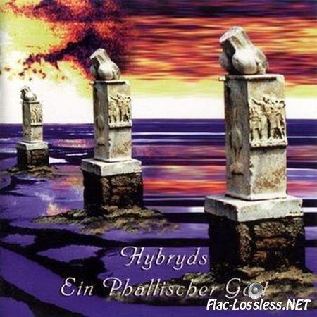 Hybryds - Ein Phallischer Gott (1997) FLAC