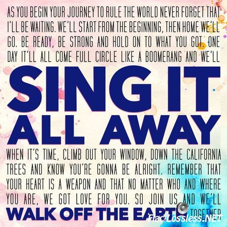 Walk Off the Earth - Sing It All Away (2015) FLAC