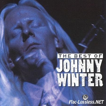 Johnny Winter - The Best Of Johnny Winter (2002) WV (image + .cue)