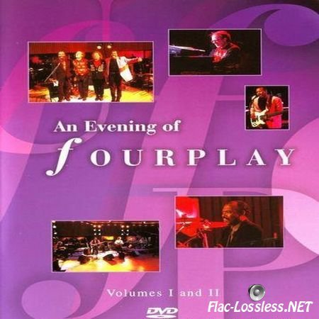 Fourplay - An Evening of Fourplay. Volumes I and II (2005) DVD5