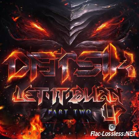 Datsik - Let It Burn (2013) FLAC (tracks)