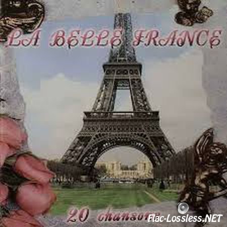 LA BELLE FRANCE - 20 chansons (2001) APE (image + .cue)