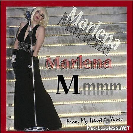 Marlena - My Heart to Yours (2015) FLAC (image + .cue)