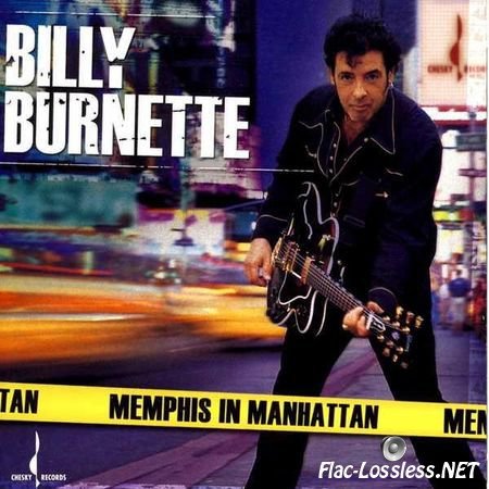 Billy Burnette - Memphis in Manhattan (2006) FLAC (tracks)