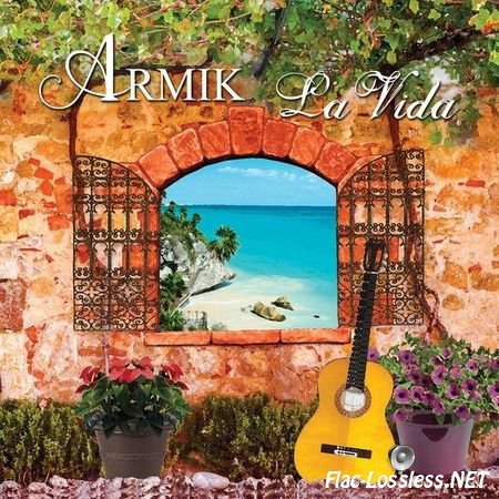 Armik - La Vida (2015) FLAC (tracks)