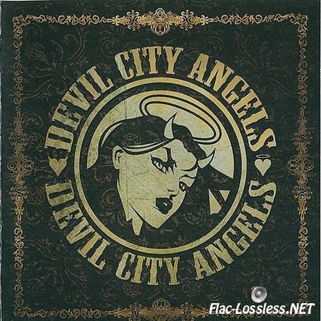 Devil City Angels - Devil City Angels (2015) FLAC (image + .cue)