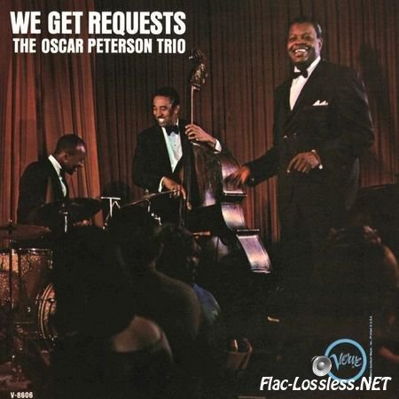 The Oscar Peterson Trio - We Get Requests (1964/2015) FLAC (tracks)
