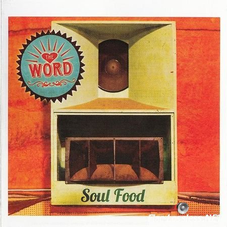 The Word - Soul Food (2015) FLAC (tracks + .cue)