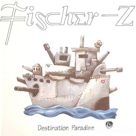 Fischer-Z - Destination Paradise (1992) APE (image+.cue)