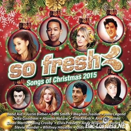 VA - So Fresh: Songs of Christmas 2015 (2015) FLAC (tracks + .cue)
