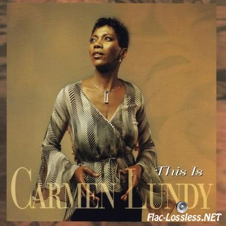 Carmen Lundy - This Is Carmen Lundy (2001) FLAC (image + .cue)