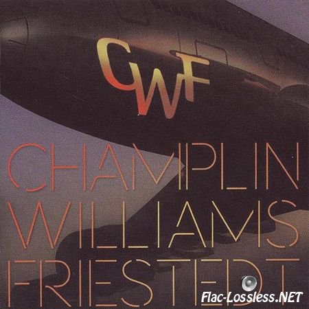 Champlin Williams Friestedt - CWF (2015) FLAC (image + .cue)