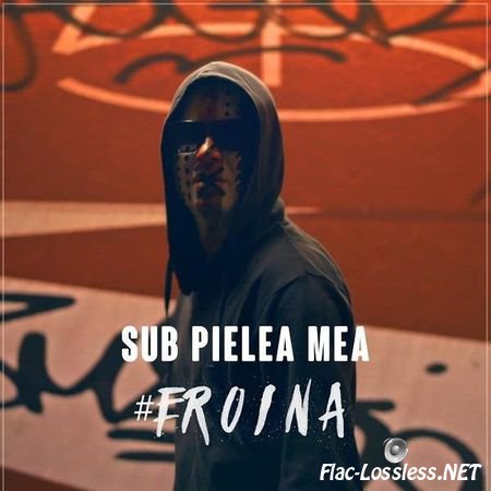 Carla's Dreams - Sub Pielea Mea #eroina (2016) FLAC (tracks)