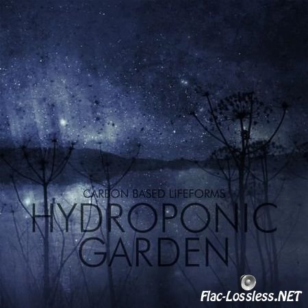 Carbon Based Lifeforms - Hydroponic Garden (2003) FLAC (tracks)