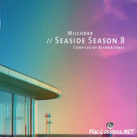 Blank & Jones - Milchbar: Seaside Season 8 (2016) FLAC (tracks + .cue)