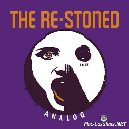 The Re-Stoned - Analog (2011) FLAC