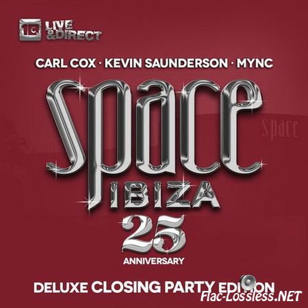 VA - Space Ibiza (25th Anniversary) Deluxe Closing Party Edition (2014) FLAC (tracks \ image)